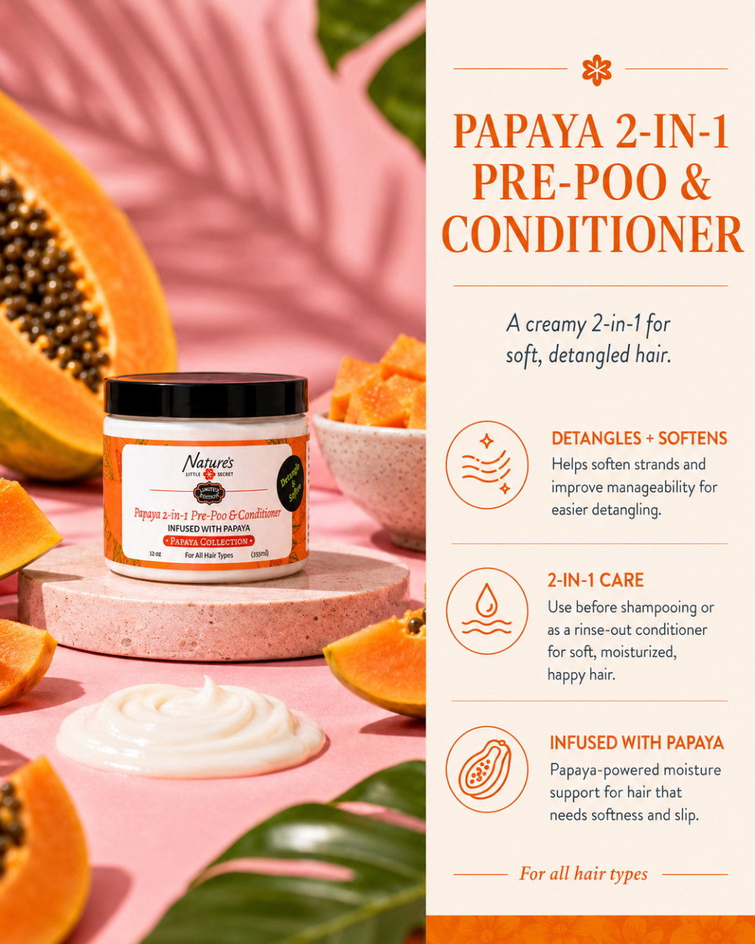 Papaya 2-in-1 pre-poo & conditioner with ingredients and benefits on a pink background